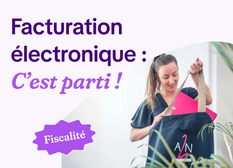 Facturation électronique obligatoire : l'essentiel à savoir