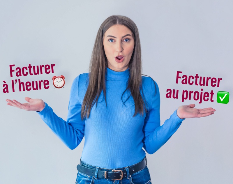 Facturation à l'heure VS Facturation au projet